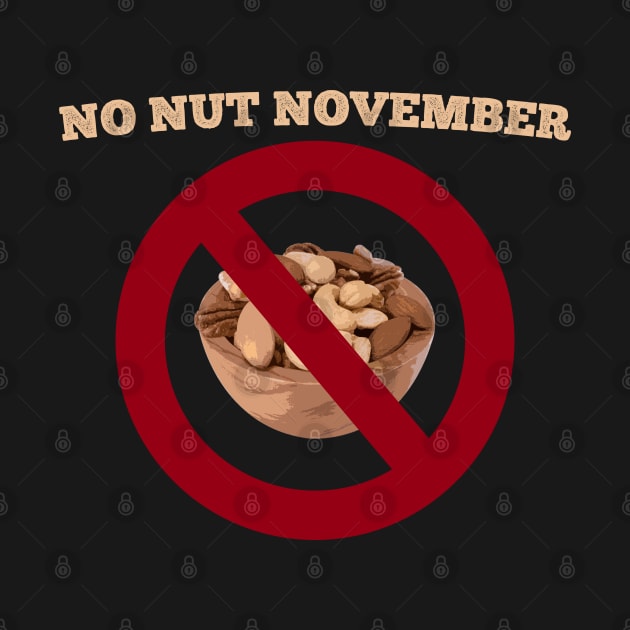 NO NUT NOVEMBER by giovanniiiii