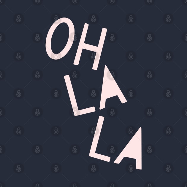 Oh La La French Pink Hand Lettering by lymancreativeco