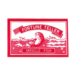 The Fortune Telling Fish T-Shirt