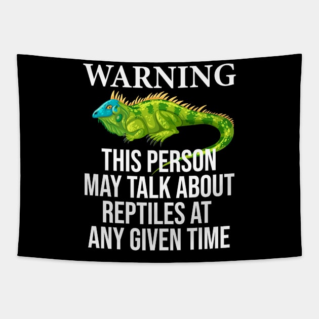 This person may talk about reptiles at any given time Tapestry by beaching