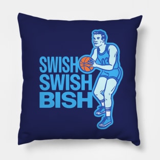 Swish Swish Bish - Trash Talk Basketball Pillow