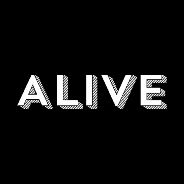 ALIVE by ballhard