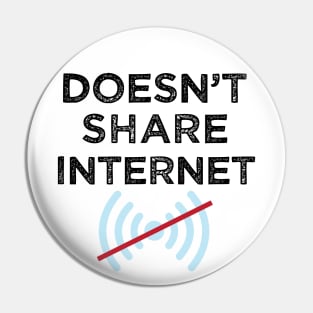 Doesn't share internet or Tether Hotspot Mobile Data Pin