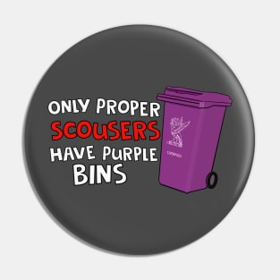 Proper Scousers have purple bins. Liverpool humour Pin