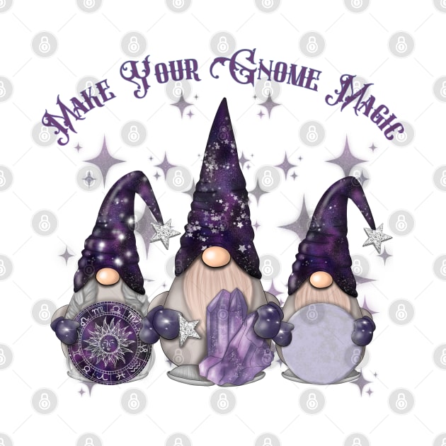 Make Your Gnome Magic by Kylie Paul