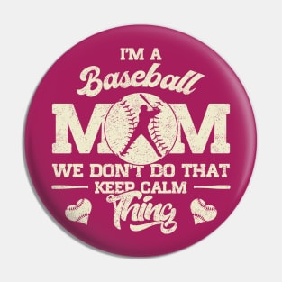 Baseball Mom Pin