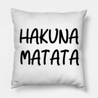 Hakuna Matata Pillow