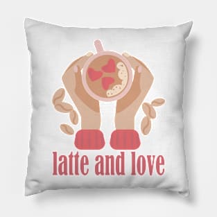 Latte and love cup, hands and coffee quote Pillow