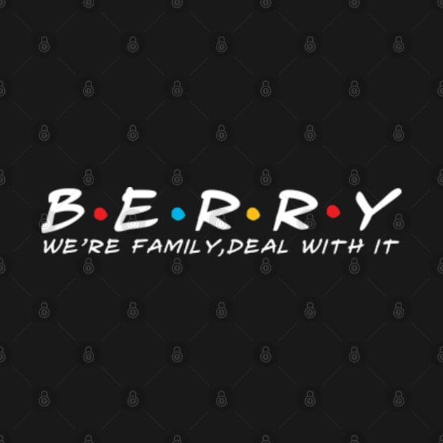 The Berry Family Berry Surname Berry Last name by TeeLogic