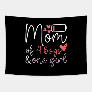 Funny Mother's Day Birthday Mom of Four Boys and One Girl Tapestry