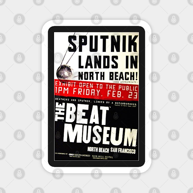 Sputnik Beat Poster Magnet by timtopping