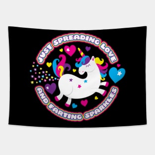 Just Spreading Love and Farting Sparkles  Unicorn Tapestry