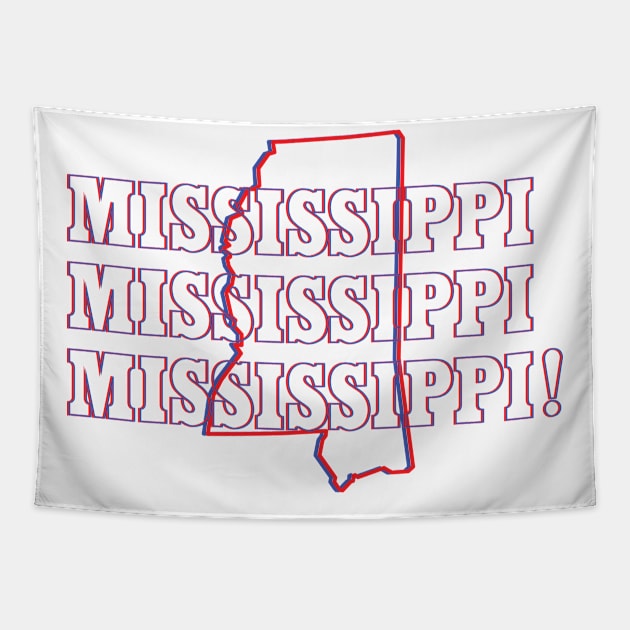 Mississippi, Mississippi, Mississippi! Tapestry by Ignition