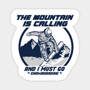 GO SNOWBOARDING Magnet