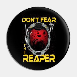 Don't Fear The Reaper Pin