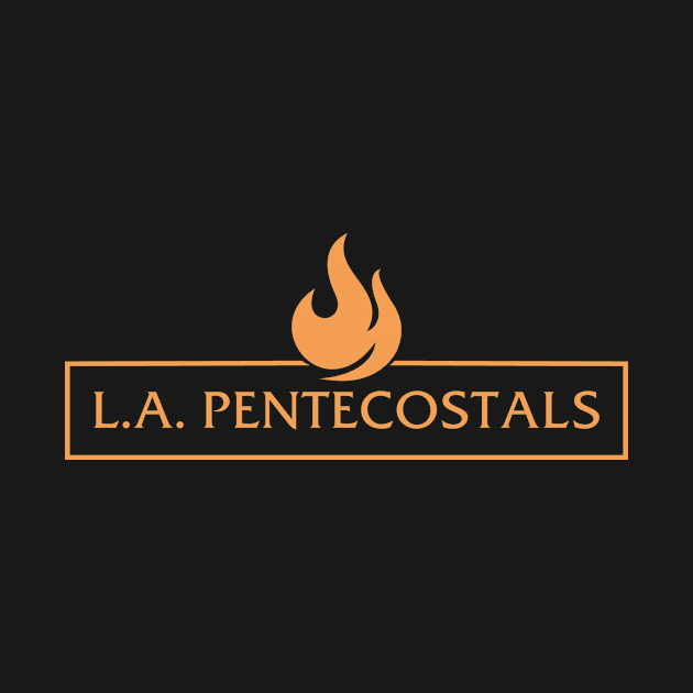 L.A. Pentecostals by davcortez01