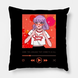 Anime the language that connects us all Pillow