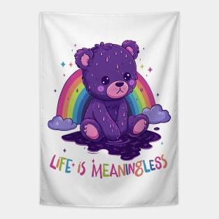 Life Is Meaningless  / Cute Nihilism Design Tapestry