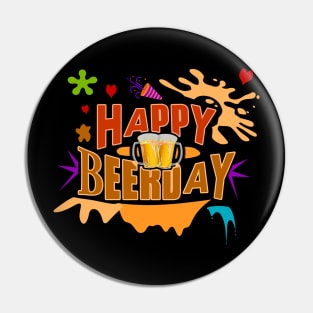 Happy Beerday - Beer for a Happy Birthday Pin