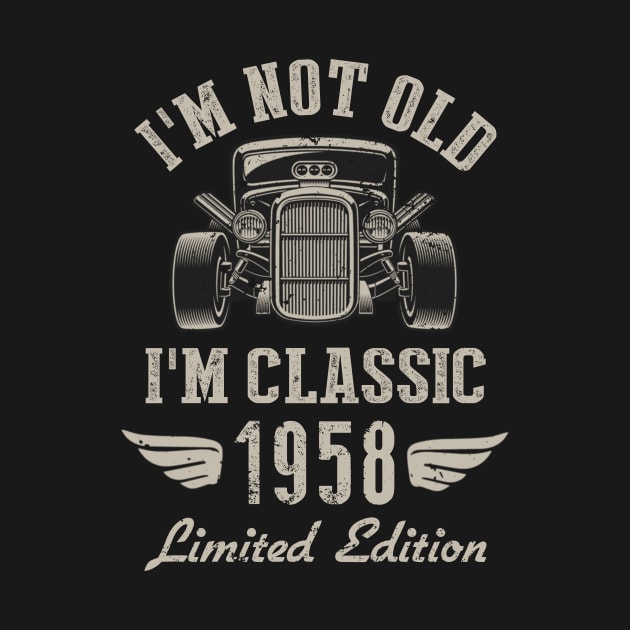 I'm Classic Car 64th Birthday Gift 64 Years Old Born In 1958 by Penda