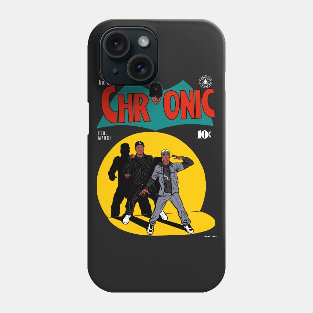 Chronic Phone Case by PennyTees