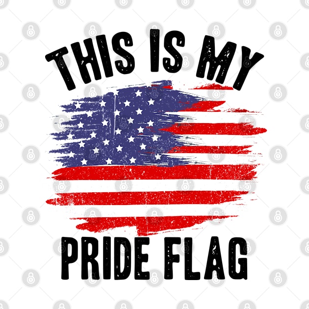 4th of July This is my pride flag Funny American Patriotic by Acroxth