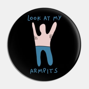 Armpit Hair - No Shave (Feminist) Drawing Pin