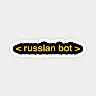 Funny Russian Bot / Internet Troll Magnet