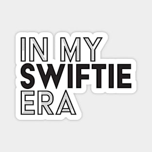 In My Swiftie Era Magnet