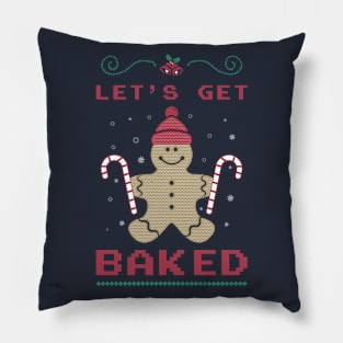 Let's Get Baked Pillow