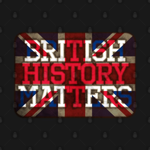 British History Matters by SolarCross