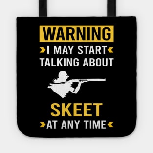 Warning Skeet Shooting Tote