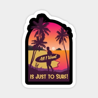 Summer Full Of Surfing Magnet