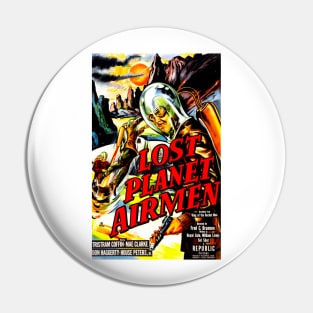 Lost Planet Airmen (1951) Pin