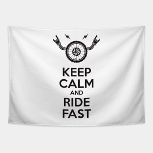 Keep Calm And Ride Fast Tapestry