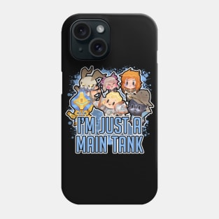 I'M JUST A MAIN TANK Phone Case