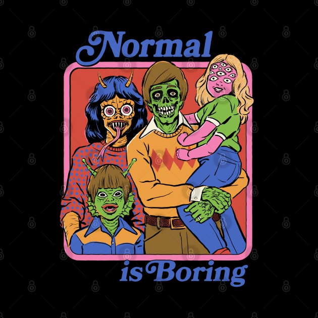 Normal Is Boring by Steven Rhodes