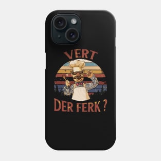 NEW COLOR CHEF VERT DER FERK Phone Case