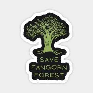 Save Fangorn Forest - Ent - Funnt Magnet