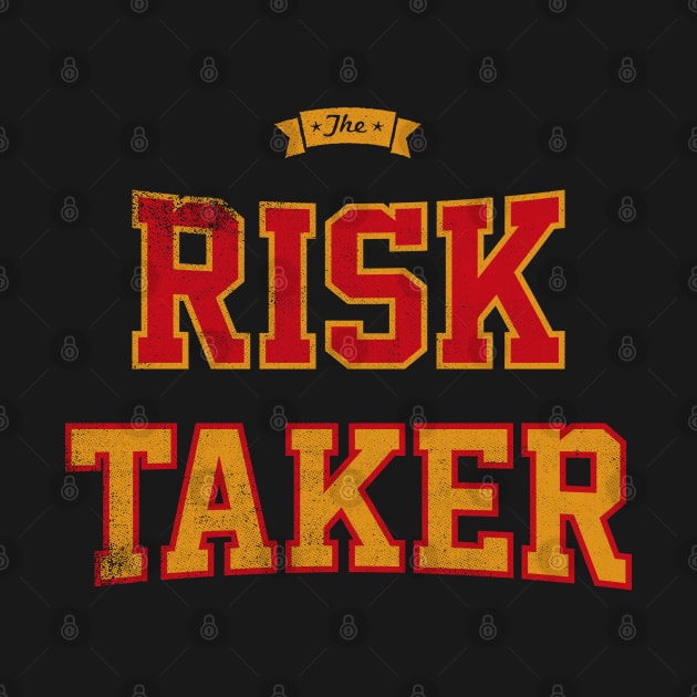 The Risk Taker by cowyark rubbark