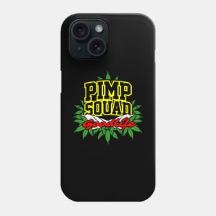 PIMPSQUAD GOODLIFE Phone Case