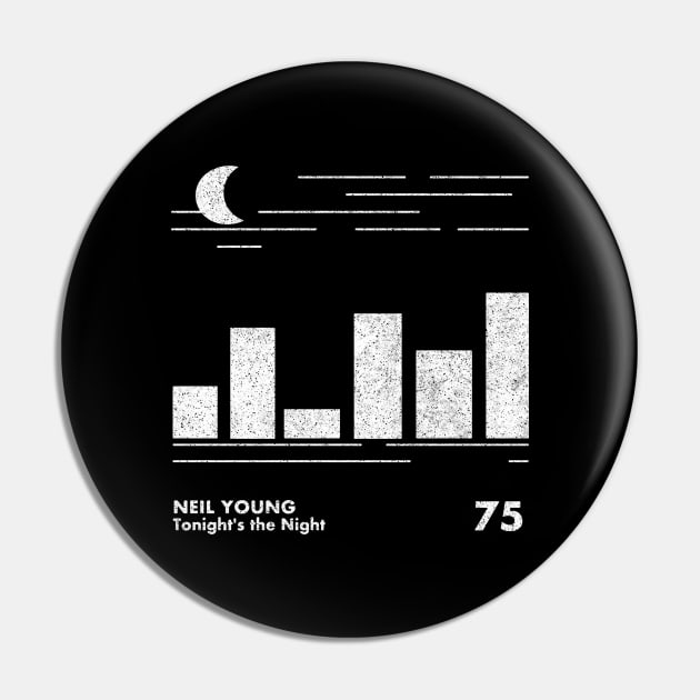 Neil Young / Tonight's The Night / Minimalist Graphic Artwork Design Pin by saudade