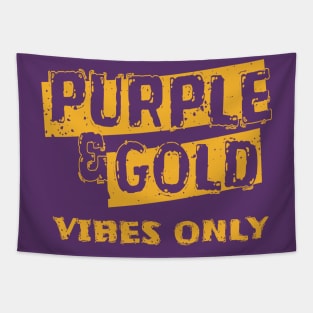 Purple And Gold Vibes Only Football fans Tapestry