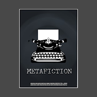 Metafiction T-Shirt