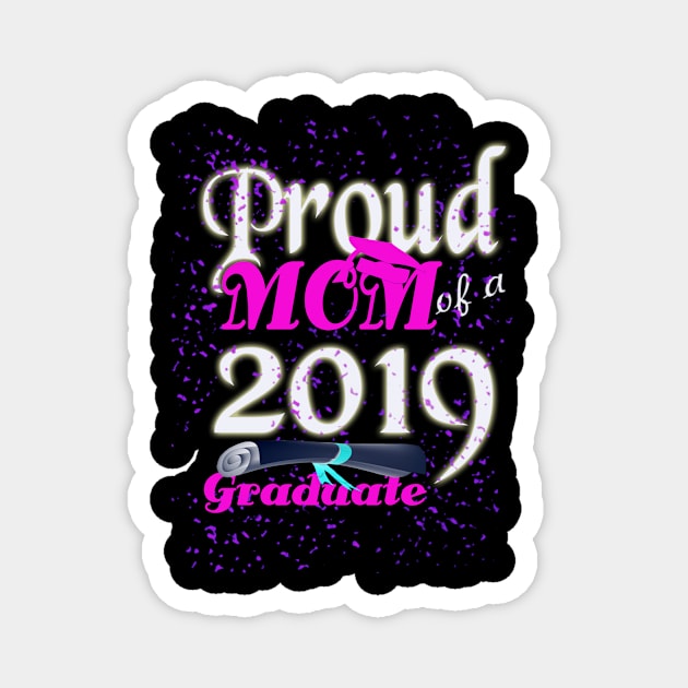 proud mom of a 2019 graduate Magnet by khadkabanc