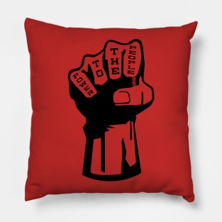 Power To The People Pillow