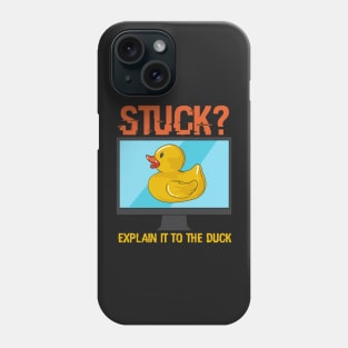 PROGRAMMING: Explain It To The Duck Phone Case