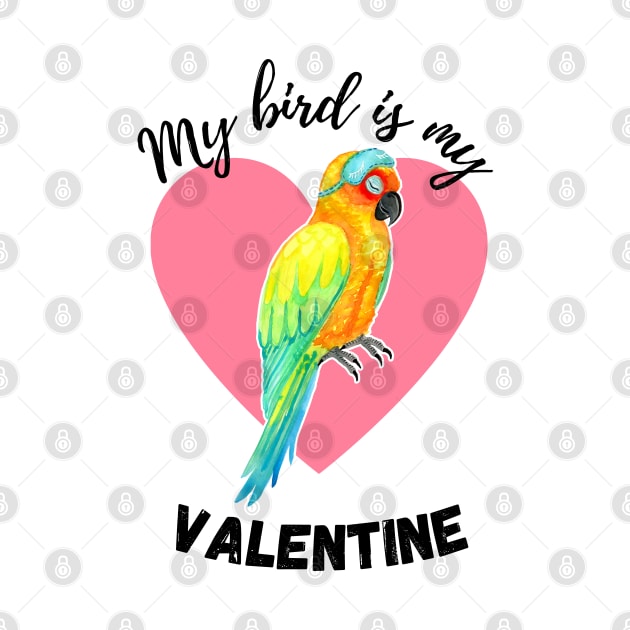 My Bird is My Valentine - Sun Parakeet Watercolor by IvyLilyArt