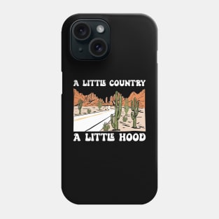 A Little Country A Little Hood Music Concert Gift Phone Case