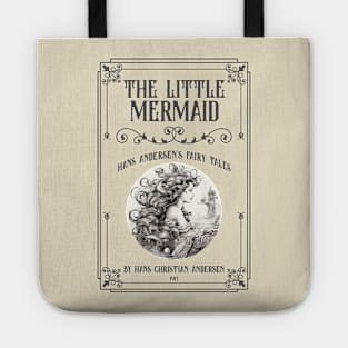 Little Mermaid fairy tales - Hans Andersen children's books Tote